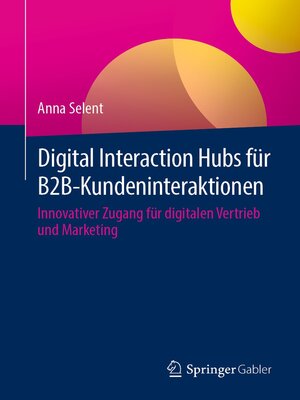 cover image of Digital Interaction Hubs für B2B-Kundeninteraktionen